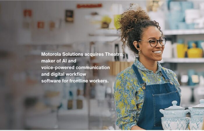 Theatro is excited to announce that it has been acquired by Motorola Solutions, a global leader in public safety and enterprise security.